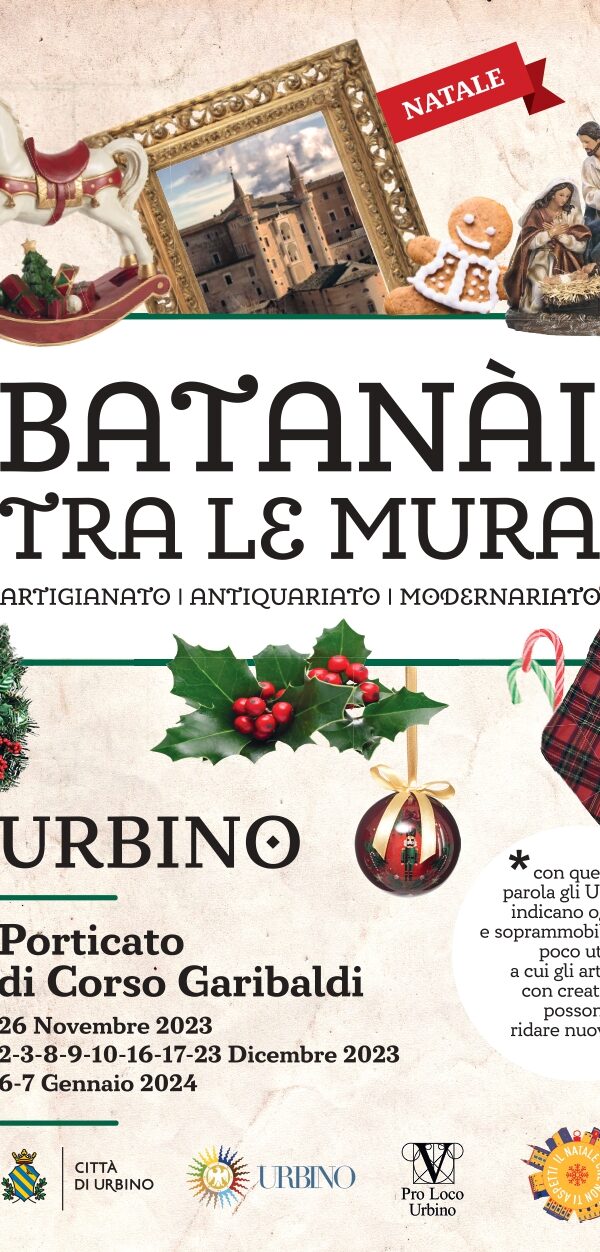 Unione Pro Loco Pesaro e Urbino  URBANIA – Festa Nazionale della Befana  4/5/6 Gennaio